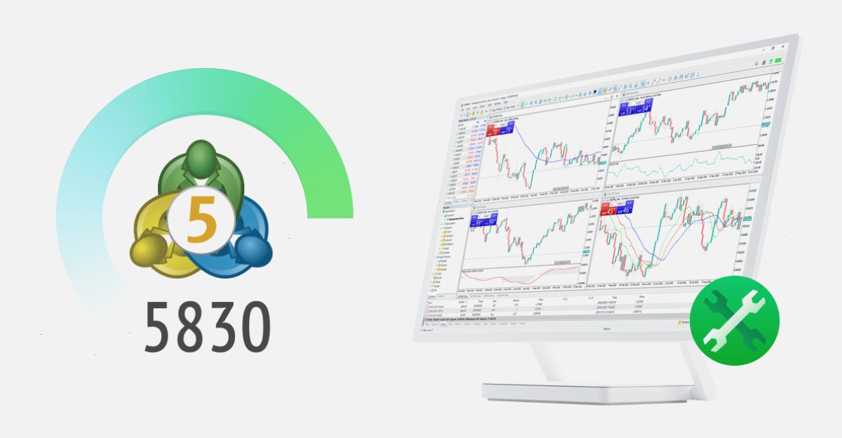 MetaTrader 5 平台更新 Build 5830：总体改进（封面配图）